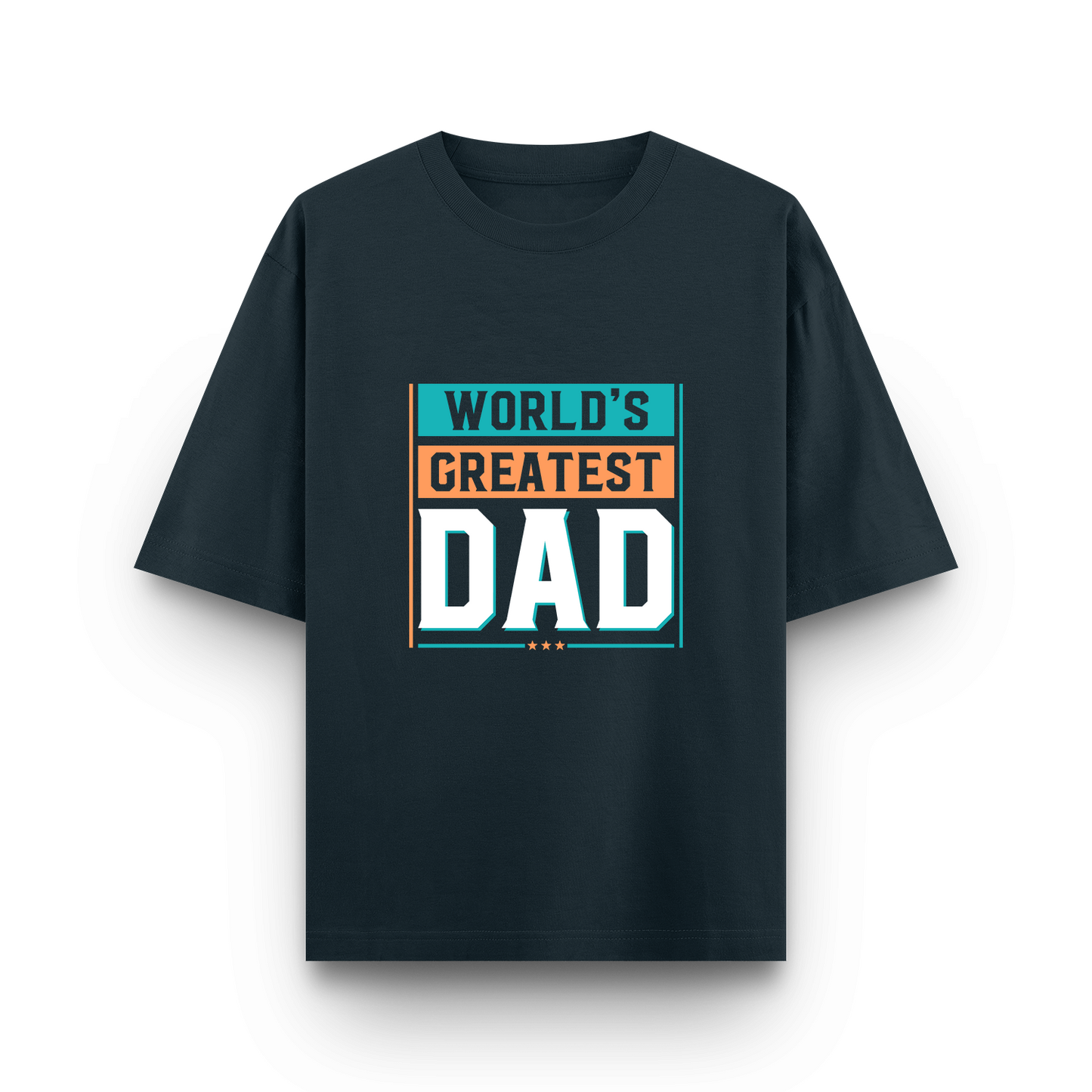 World’s Best Dad Oversized T-Shirt